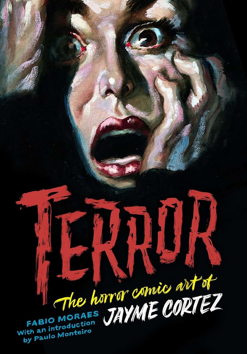 Terror: The horror comic art of Jayme Cortez (The Art of Jayme Cortez)
