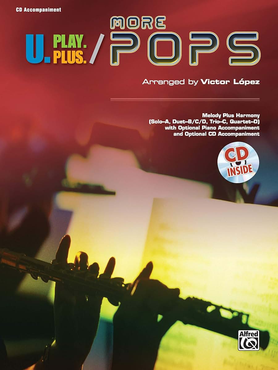 U.Play.Plus More Pops -- Melody Plus Harmony (Solo--A, Duet-