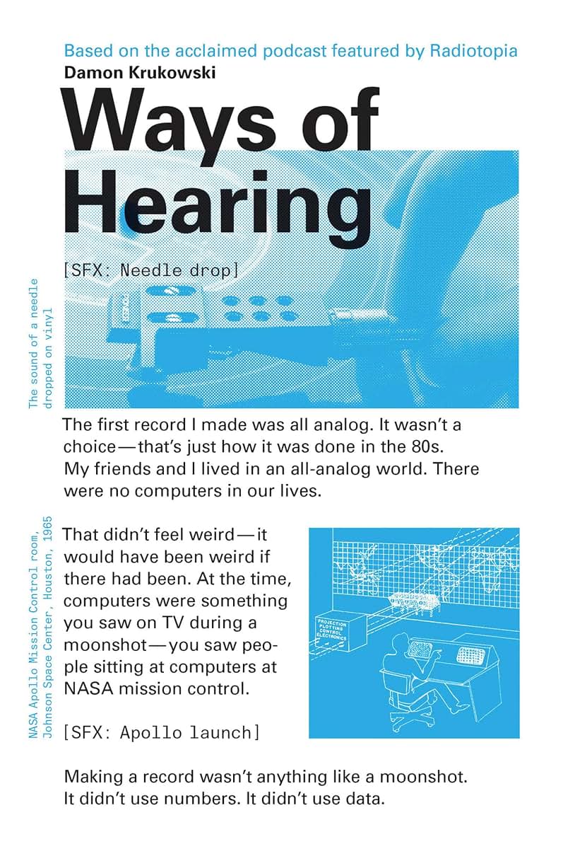 Ways of Hearing (Mit Press) by Damon Krukowski