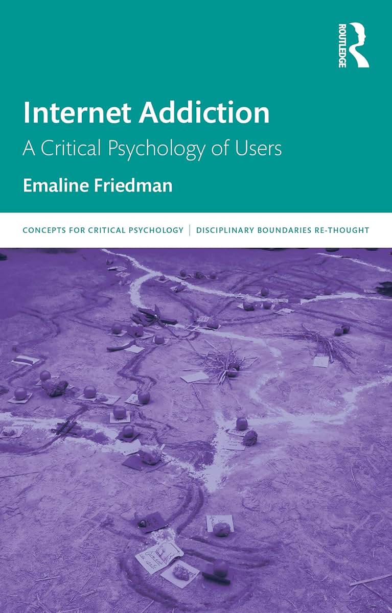 Internet Addiction (Concepts for Critical Psychology)