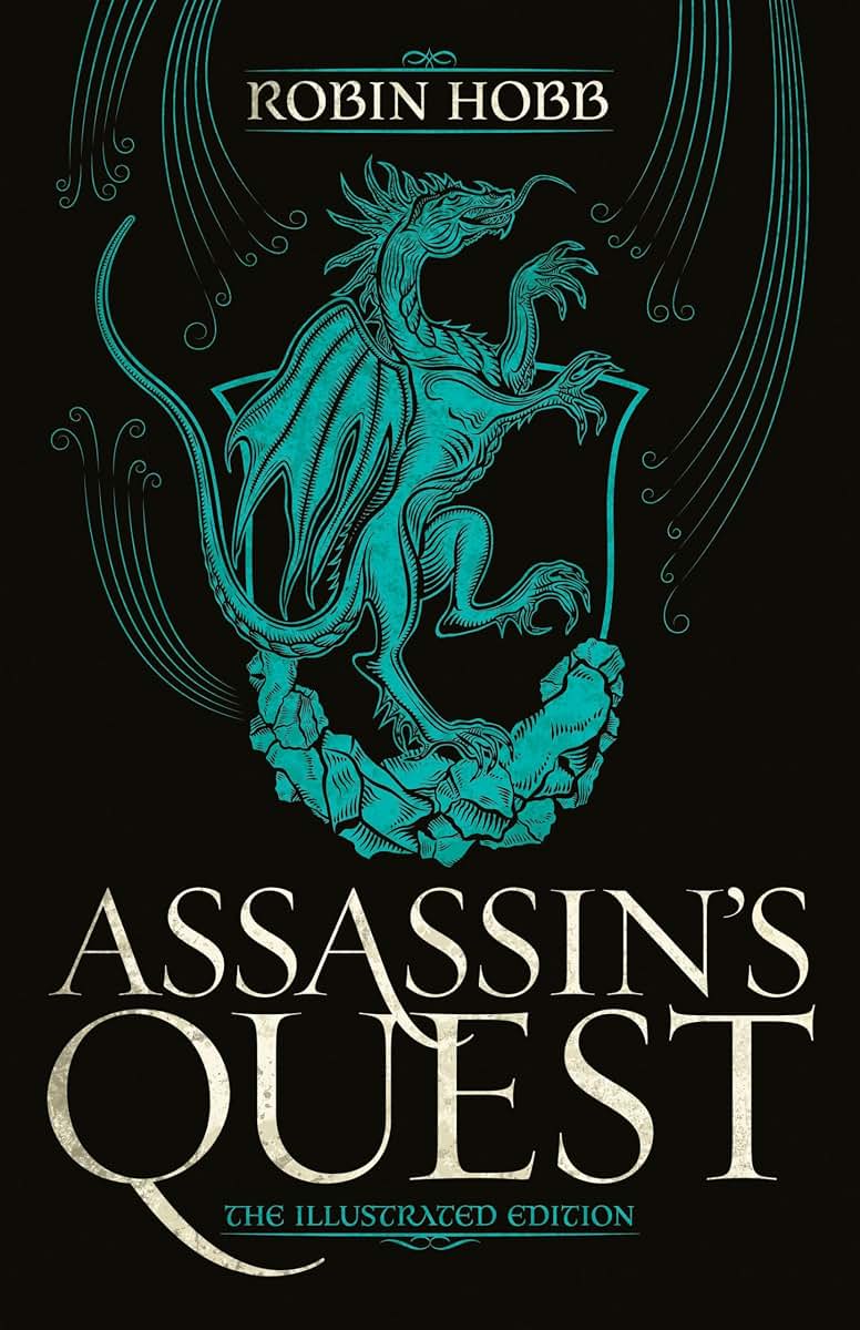 Assassin's Quest (The Illustrated Edition): The Illustrated