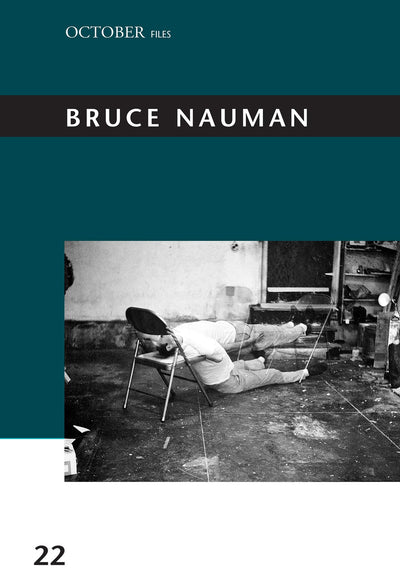 Bruce Nauman (October Files)