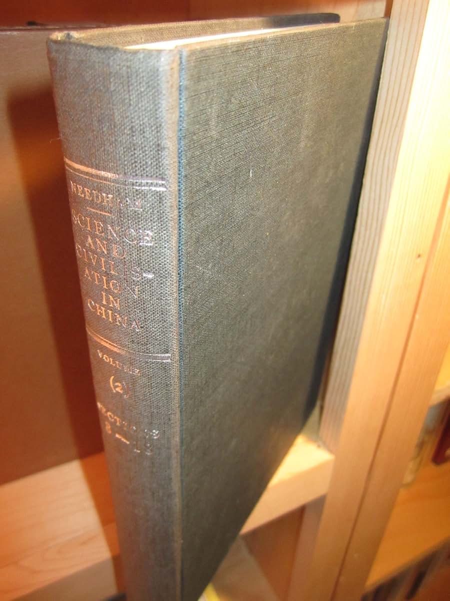 Science and Civilisation in China, Vol. 2, History of Scientific Thought