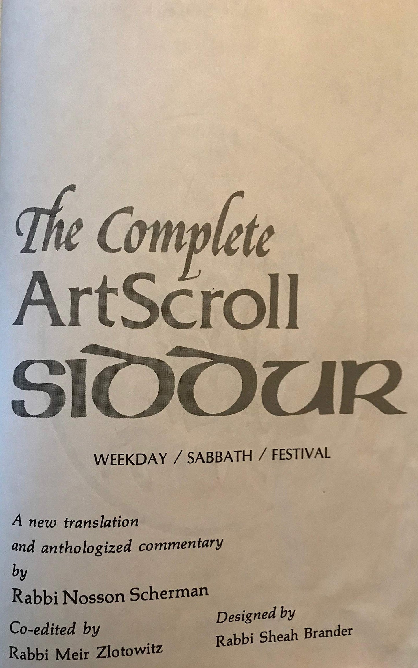 The Complete Artscroll Siddur