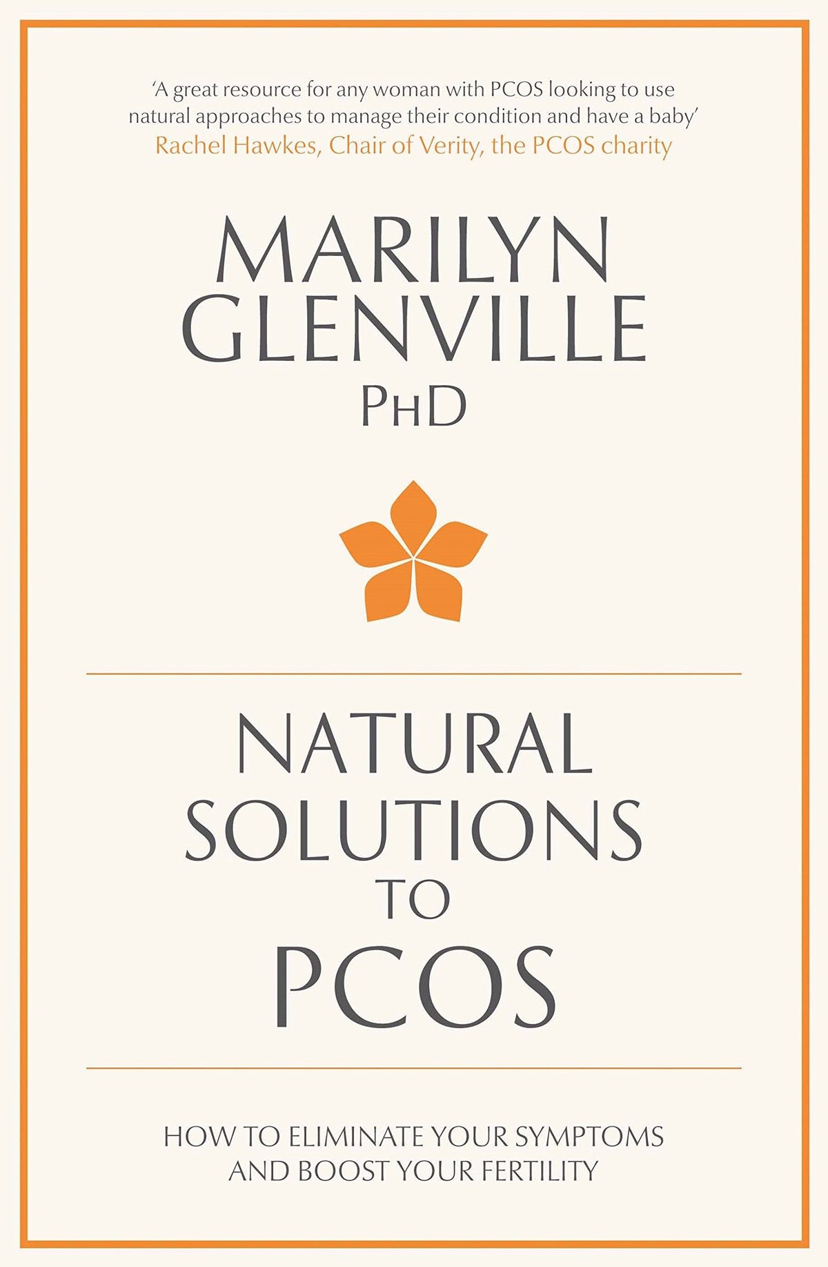 Natural Solutions to PCOS: How to Eliminate Your Symptoms and Boost Your Fertility
