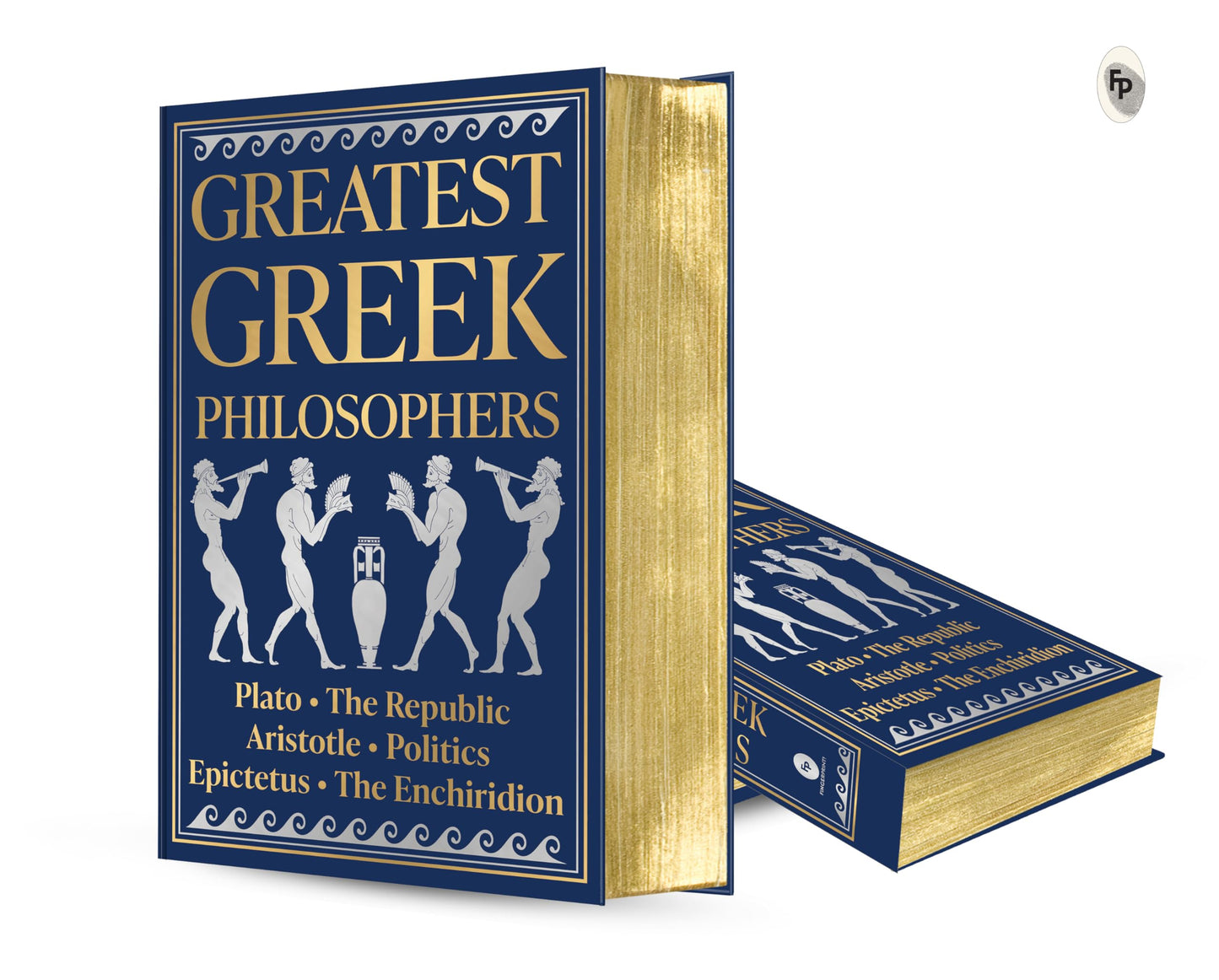 Greatest Greek Philosophers (Deluxe Hardbound Edition) (Fingerprint Classics)