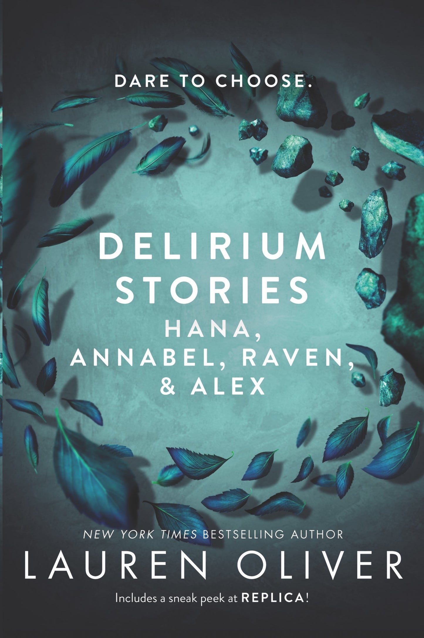 Delirium Stories: Hana, Annabel, Raven, and Alex (Delirium S