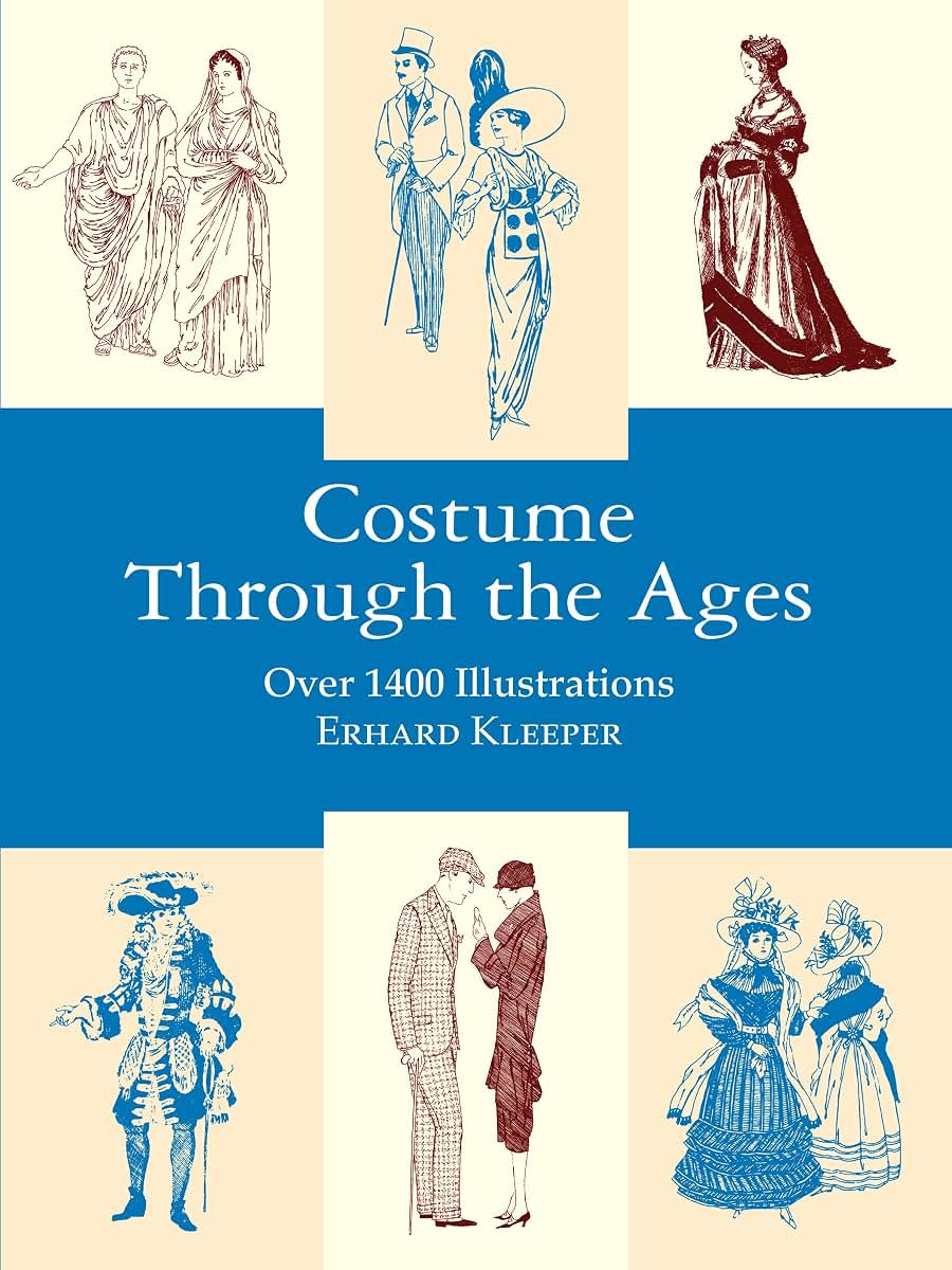 Costume Through the Ages: Over 1400 Illustrations (Dover Fas