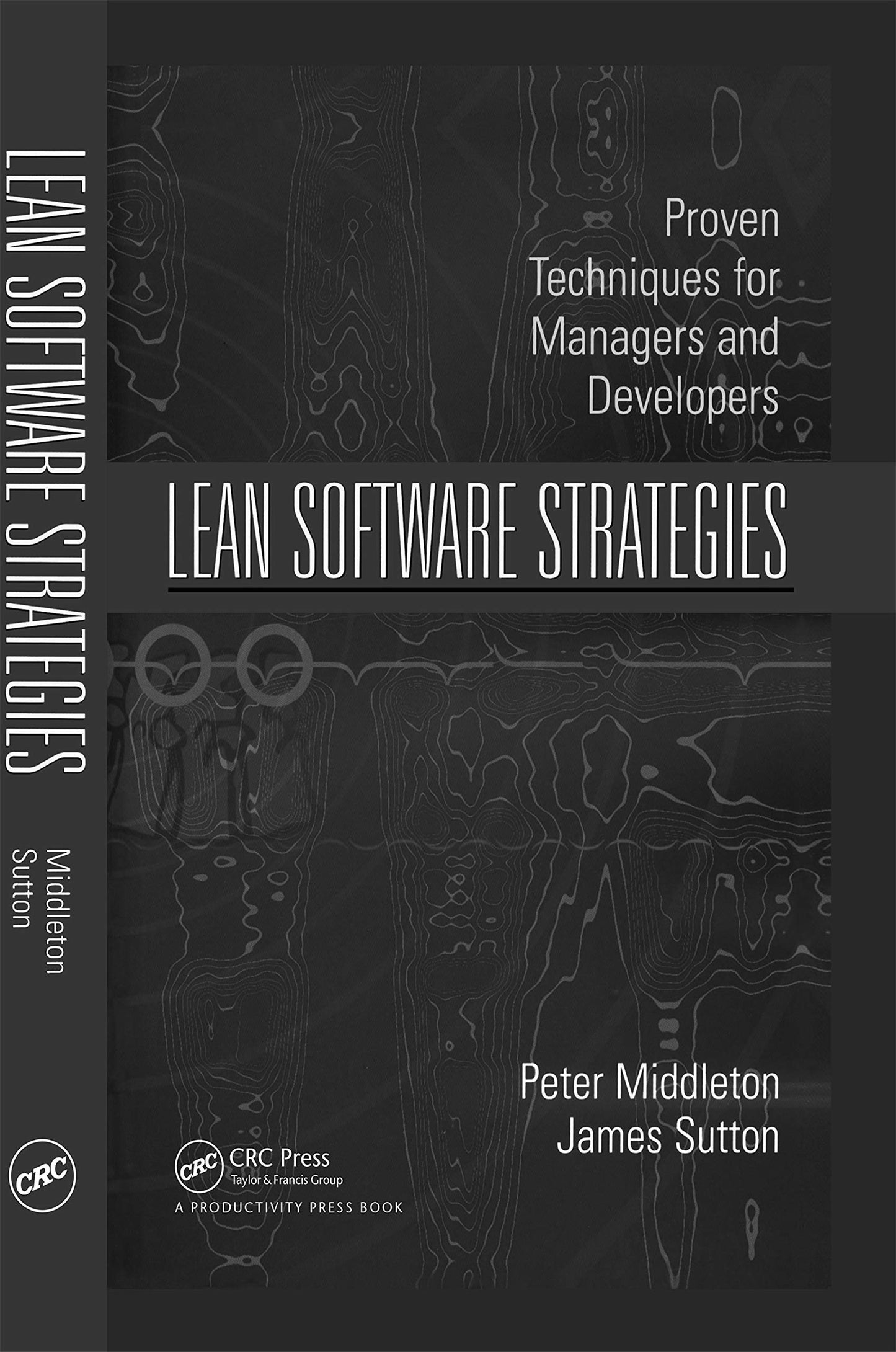 Lean Software Strategies: Proven Techniques for Managers and Developers