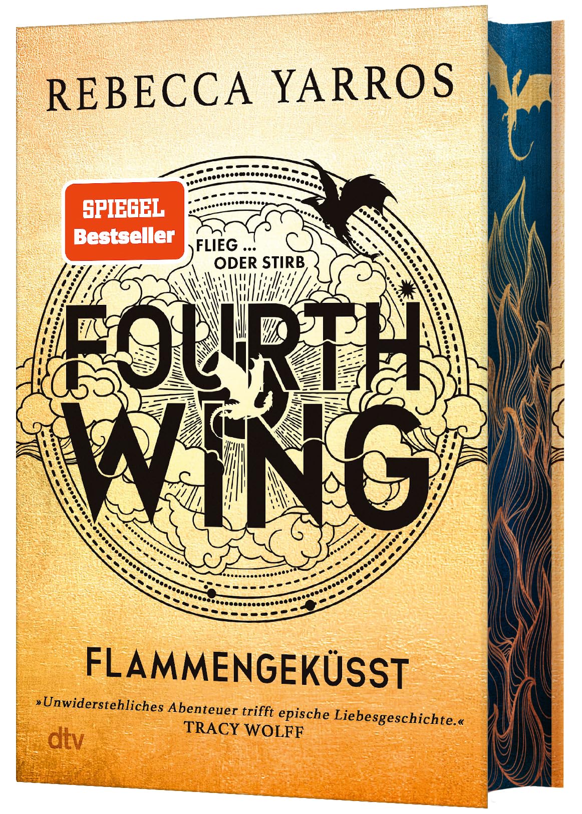 Fourth Wing - Flammengeksst: Deluxe-Ausgabe mit atemberaubendem Farbschnitt. Roman Unwiderstehliches Abenteuer trifft epische Liebesgeschichte! Tracy Wolff (Flammengeksst-Reihe, Band Hardcover