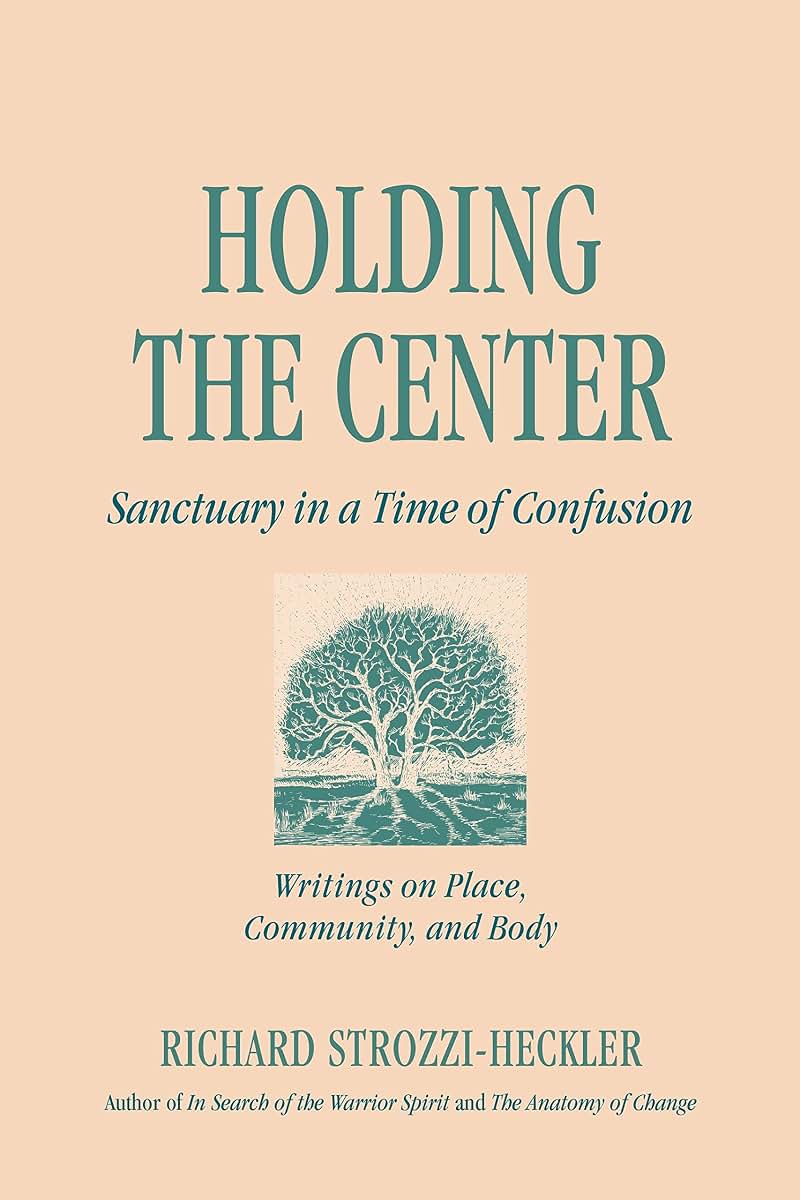 Holding the Center: Sanctuary in a Time of Confusion