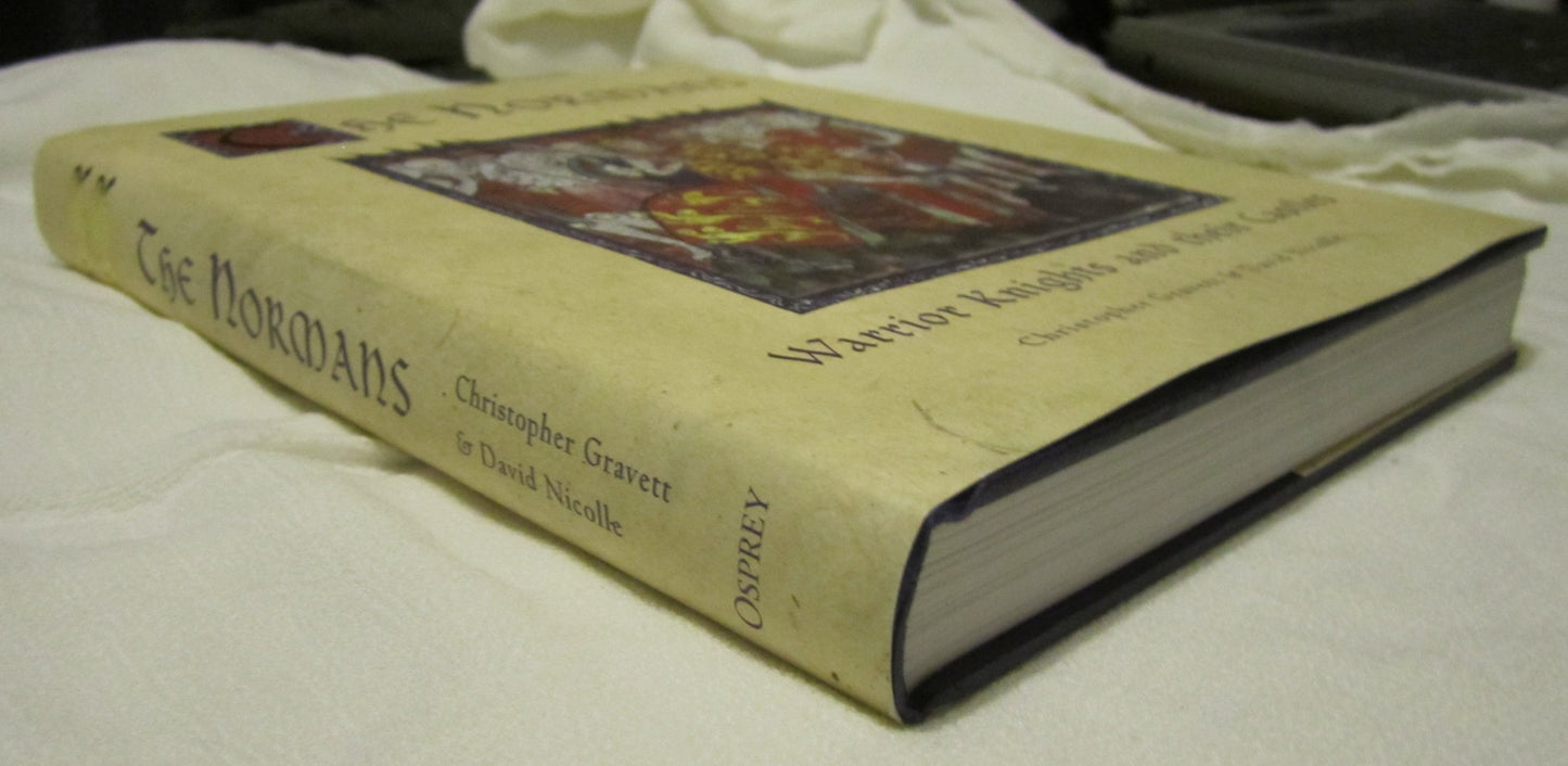The Normans: Warrior Knights and their Castles (General Military)