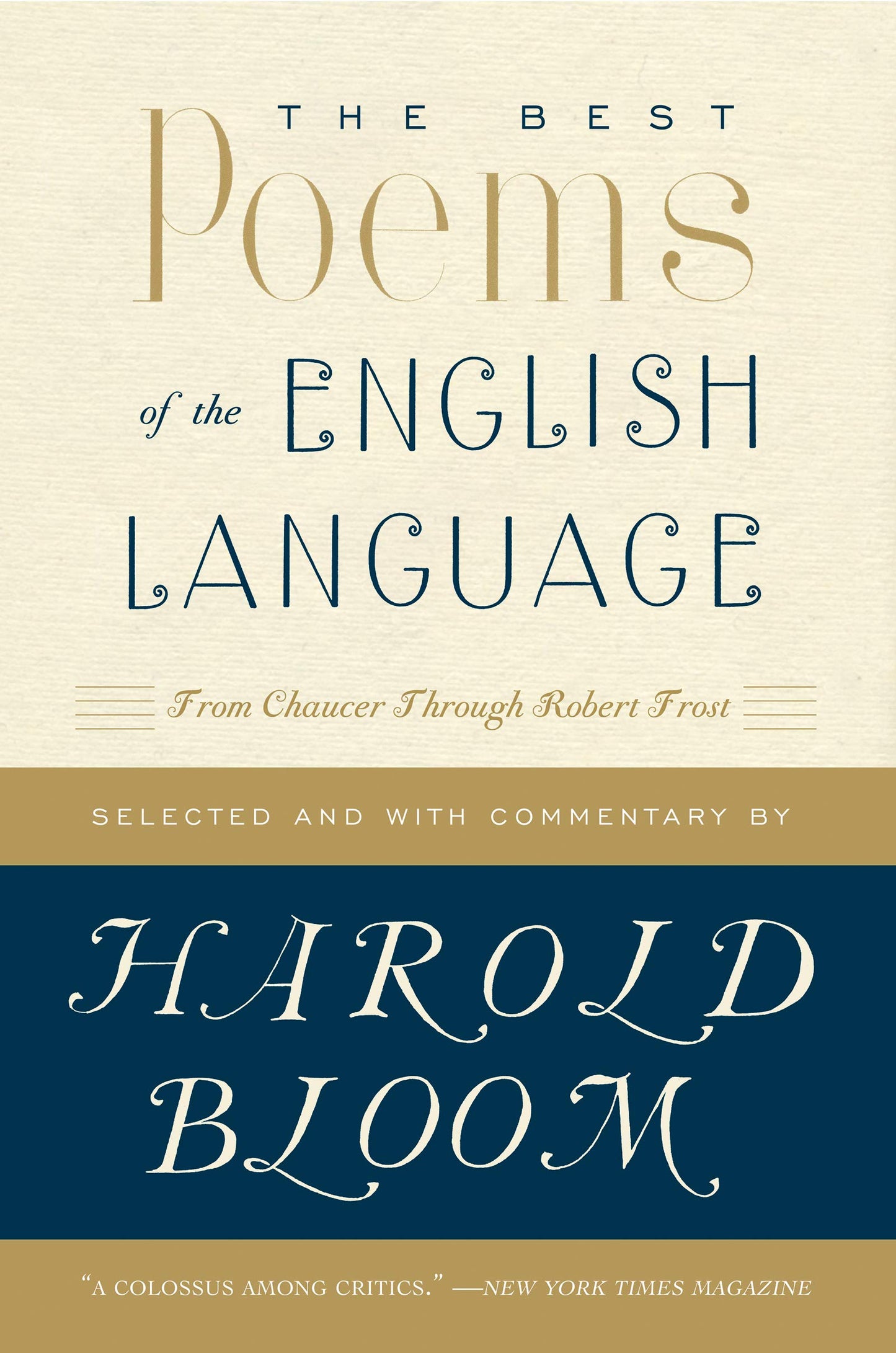 The Best Poems of the English Language: From Chaucer Through