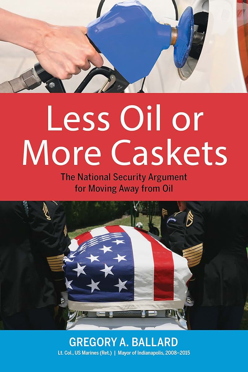 Less Oil or More Caskets: The National Security Argument for Moving Away From Oil
