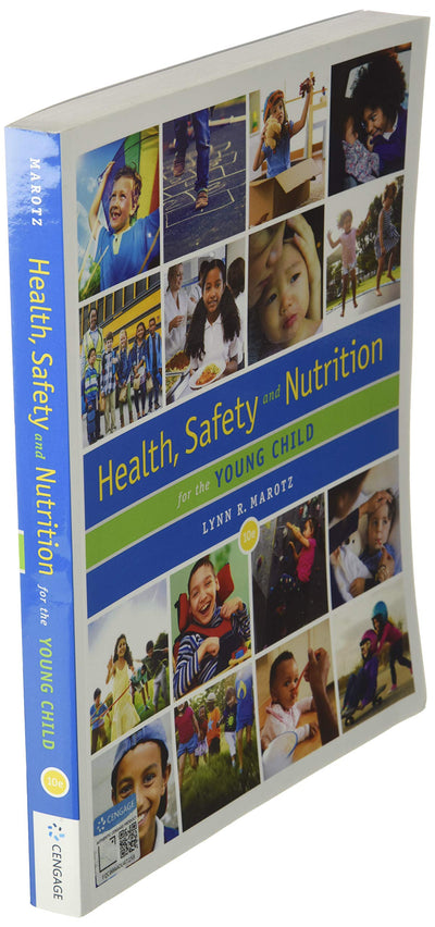 Health, Safety, and Nutrition for the Young Child (MindTap Course List)