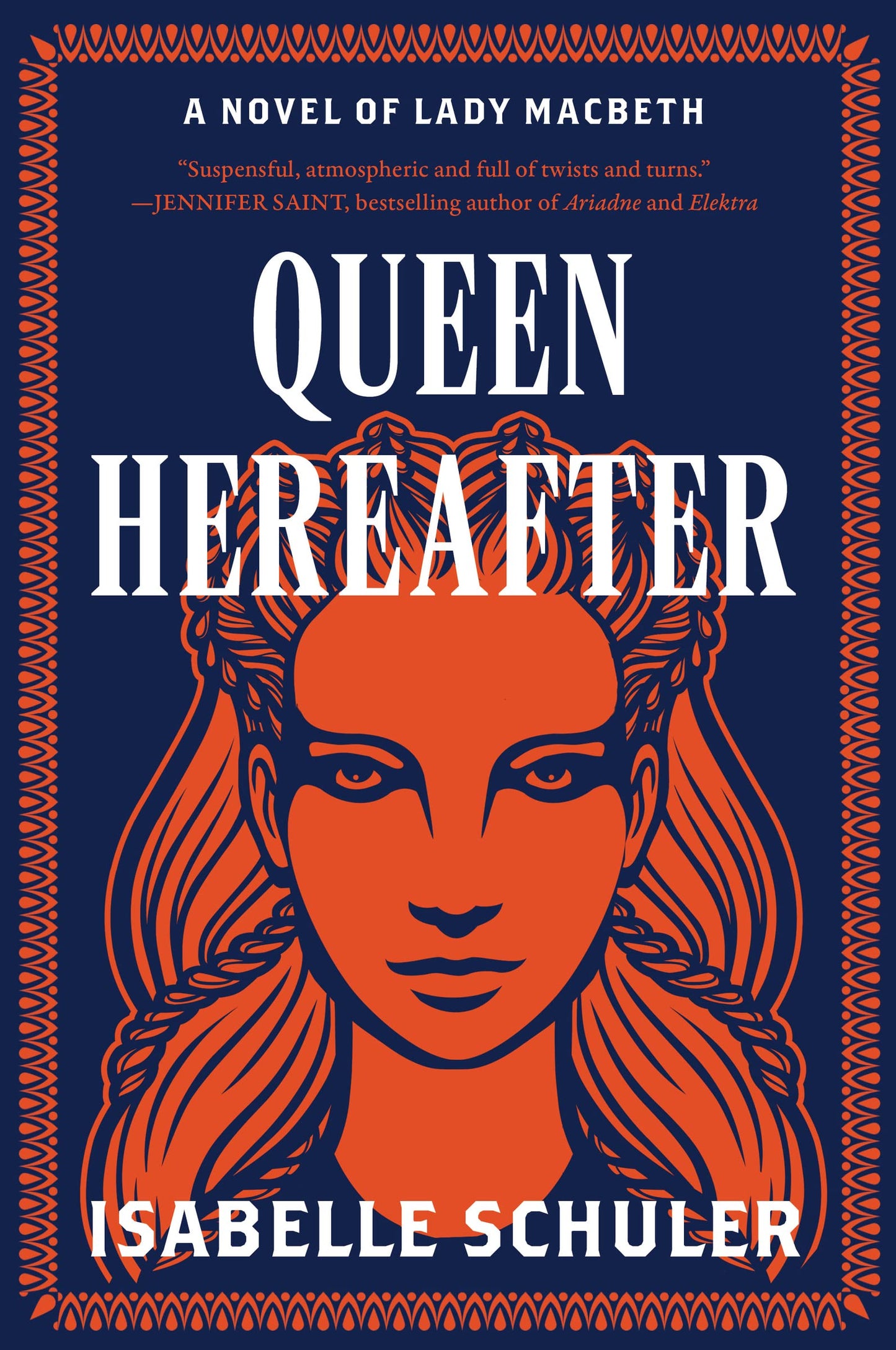 Queen Hereafter: An International Bestseller - A Suspenseful Feminist Retelling of Lady Macbeth in Scotland