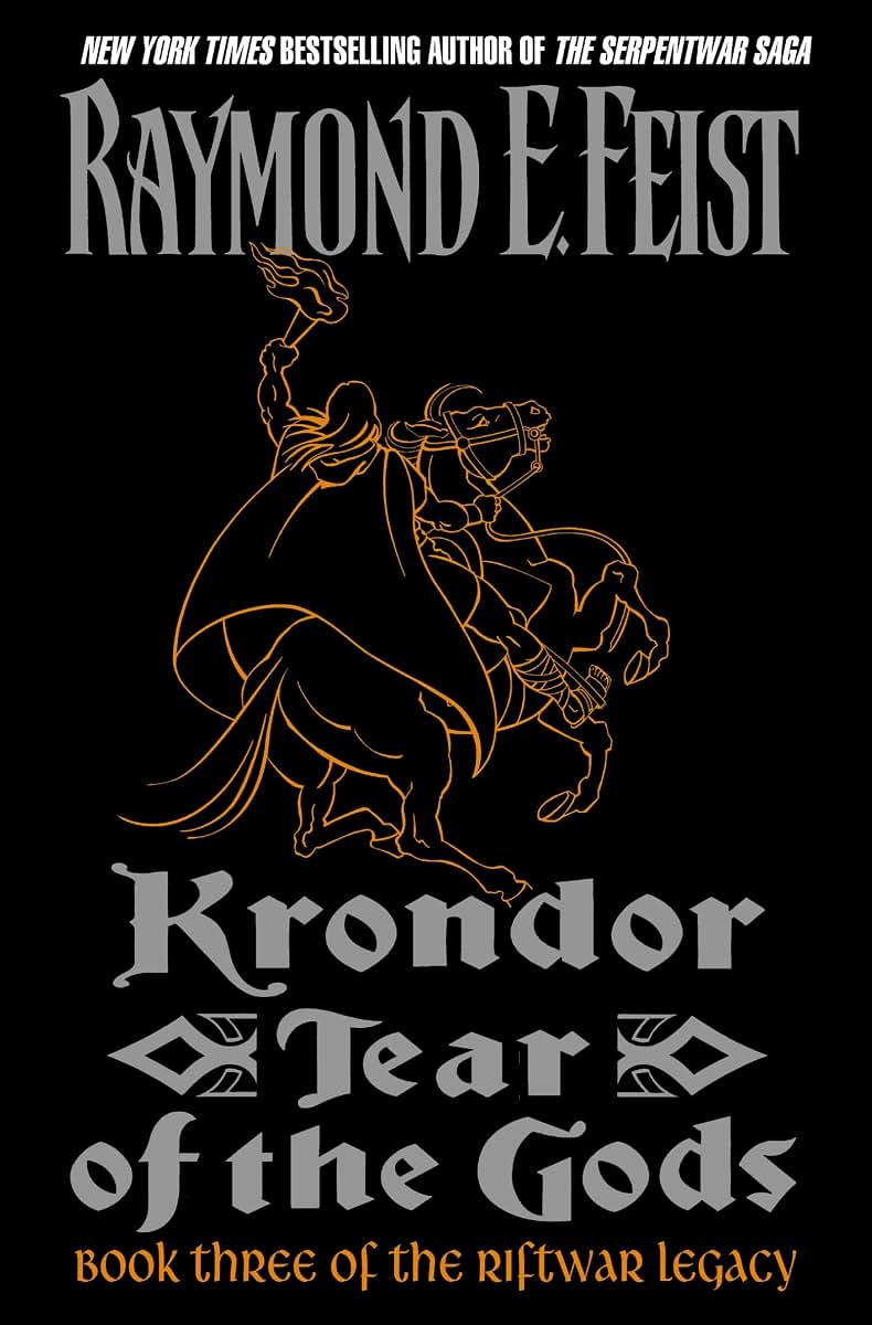 Krondor: Tear of the Gods (Riftwar Legacy, 3)