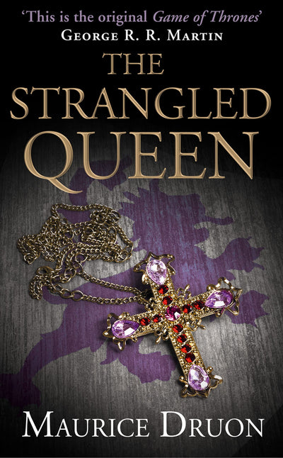 The Strangled Queen (The Accursed Kings) (Book 2)