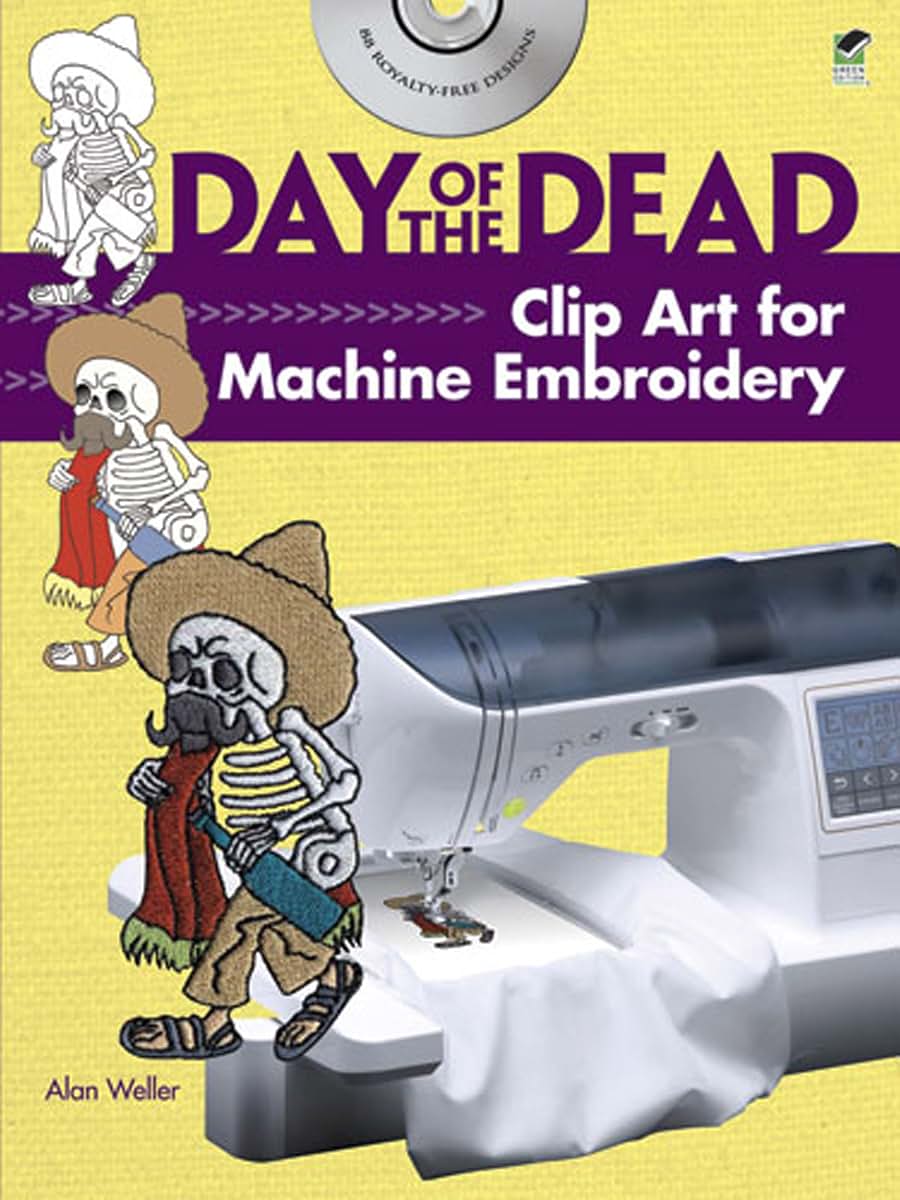 Day of the Dead Clip Art for Machine Embroidery (Dover Clip Art Embroidery)