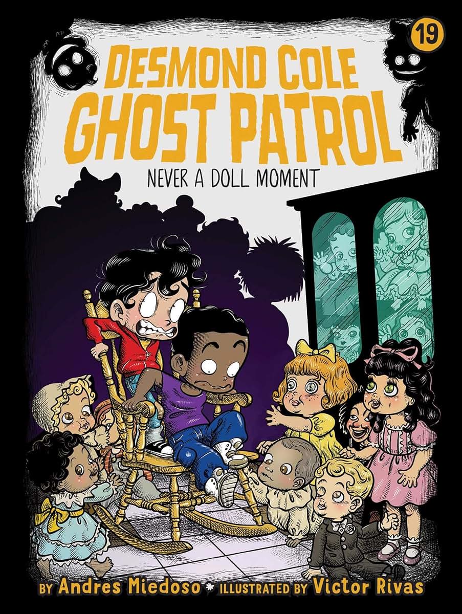 Never a Doll Moment (19) (Desmond Cole Ghost Patrol)