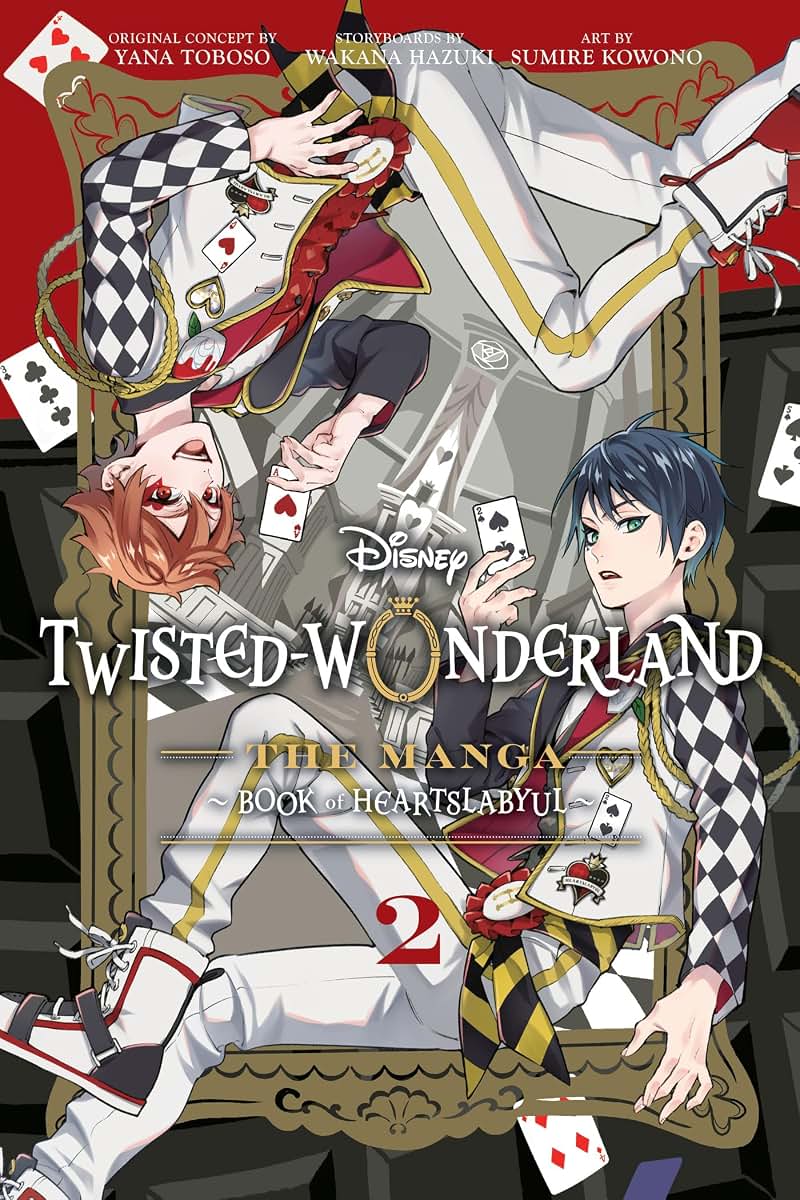 Disney Twisted-Wonderland: The Manga - Book of Heartslabyul, Vol. 2: The Manga: Book of Heartslabyul
