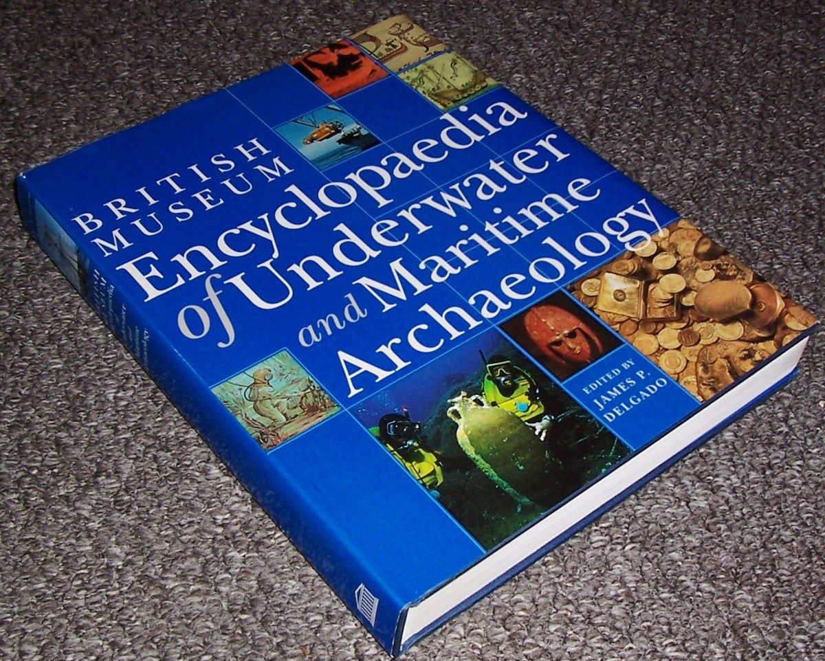 Encyclopedia of Underwater and Maritime Archaeology