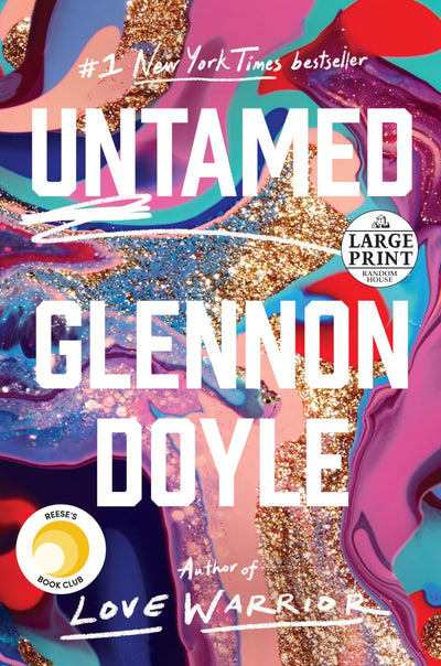 Untamed (Random House Large Print) by Doyle, Glennon