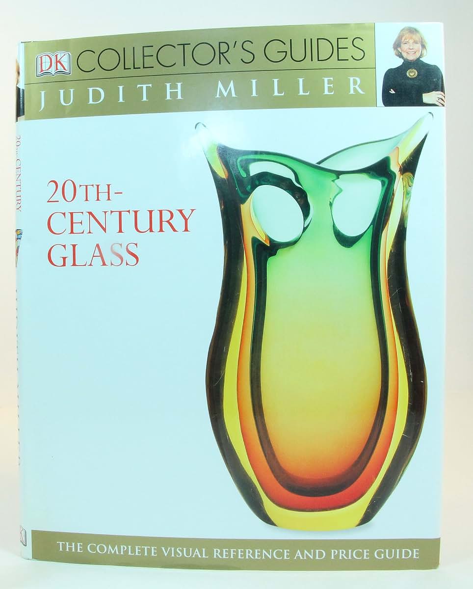 DK Collector's Guides: 20th Century Glass – Complete Visual Ref