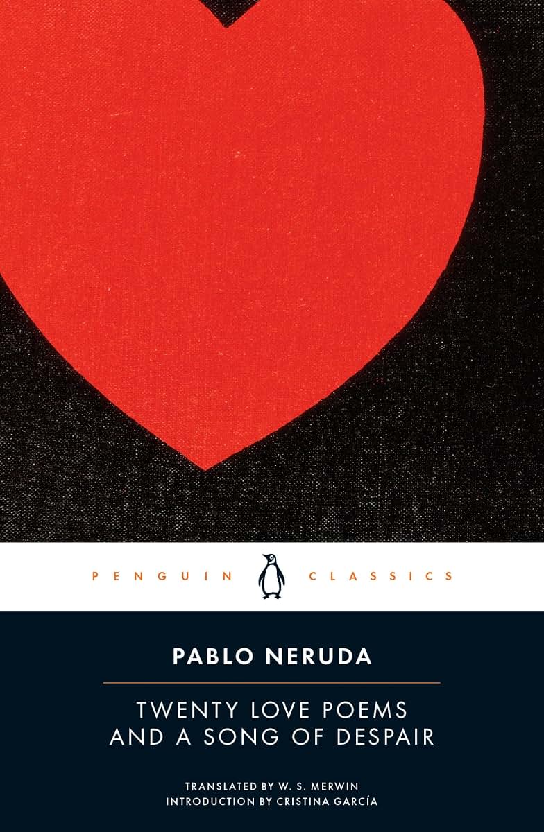 Twenty Love Poems and a Song of Despair (Spanish and English)