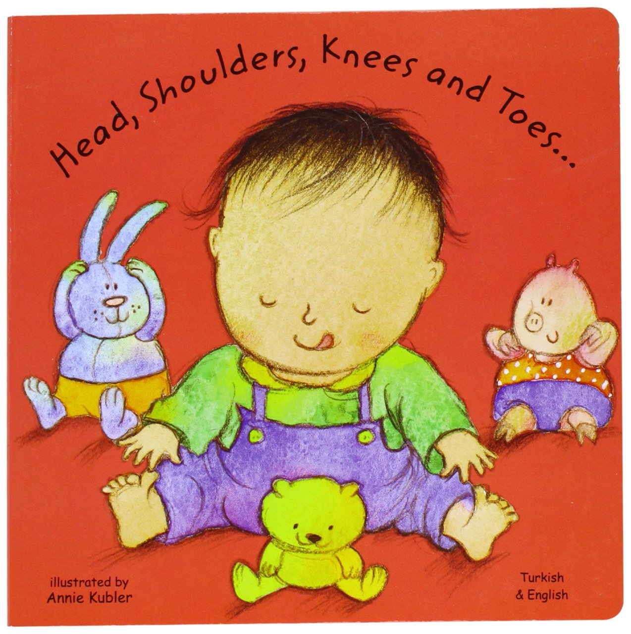 Head, Shoulders, Knees and Toes in Turkish and 'English (Board Books) (English and Turkish Edition)
