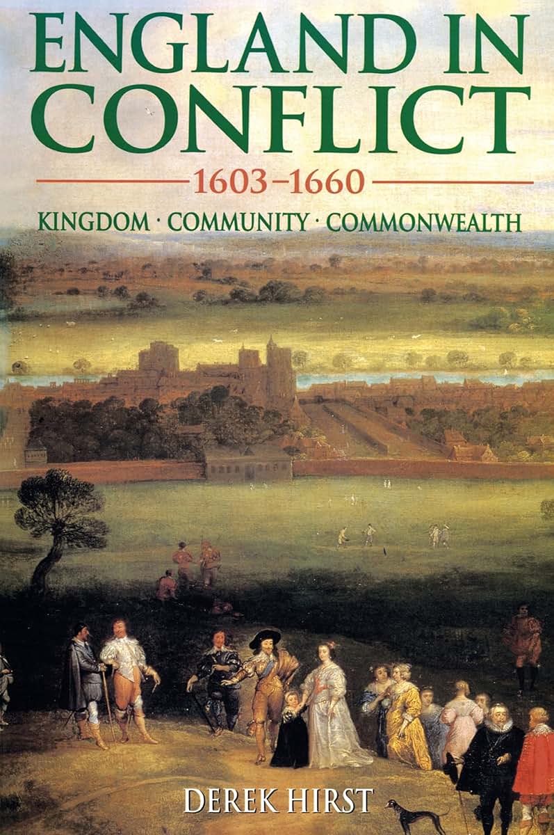 England in Conflict 1603-1660: Kingdom, Community, Commonwealth (Hodder Arnold Publication)