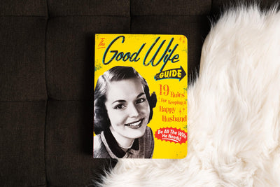 The Good Wife Guide: 19 Rules for Keeping a Happy Husband (Gift for Husbands and Wives, Adult Humor, Vintage Humor, Funny Book) (A Humorous Guide to Keeping Your Husband Happy)