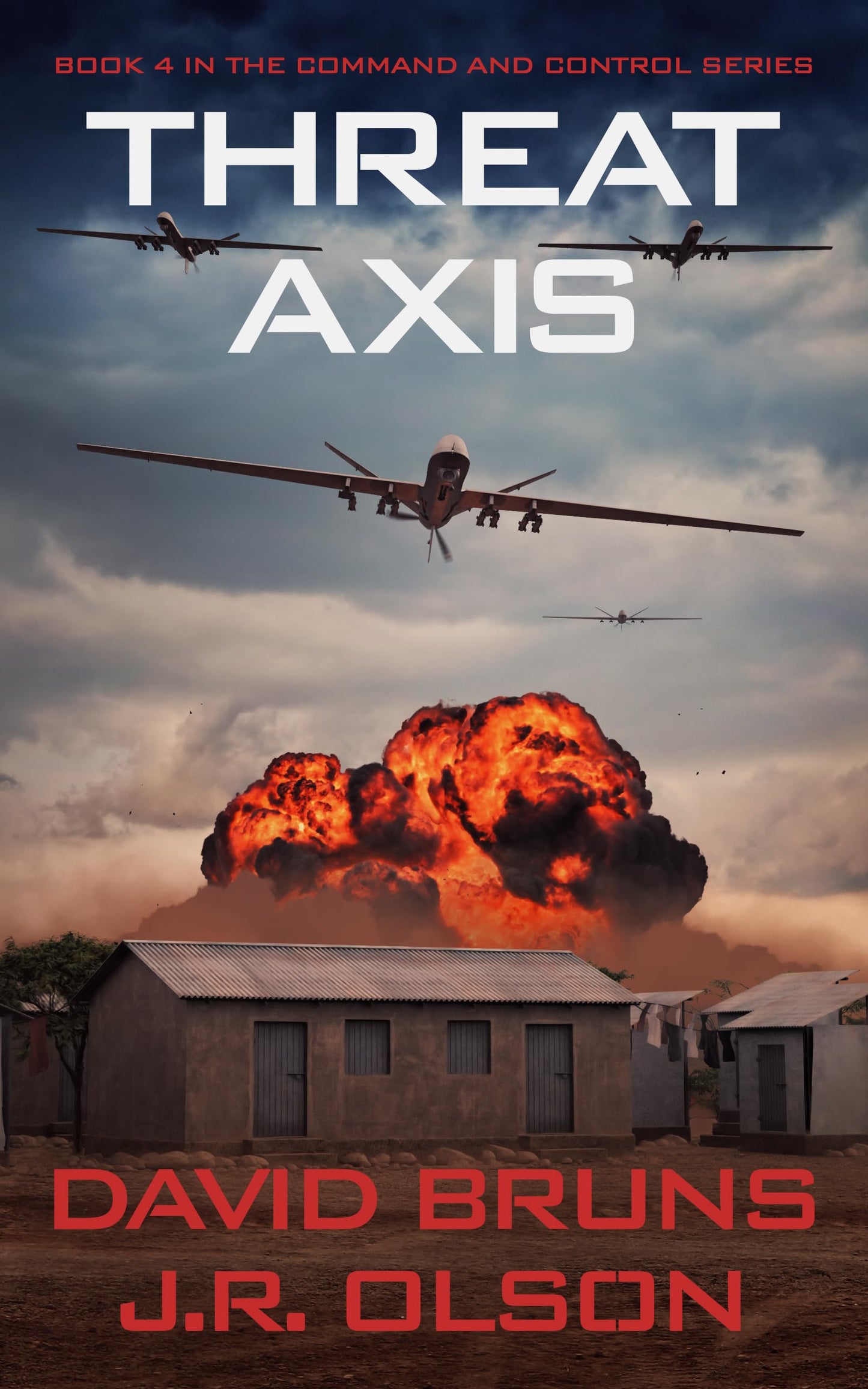 Threat Axis (Command and Control, 4) by David Bruns