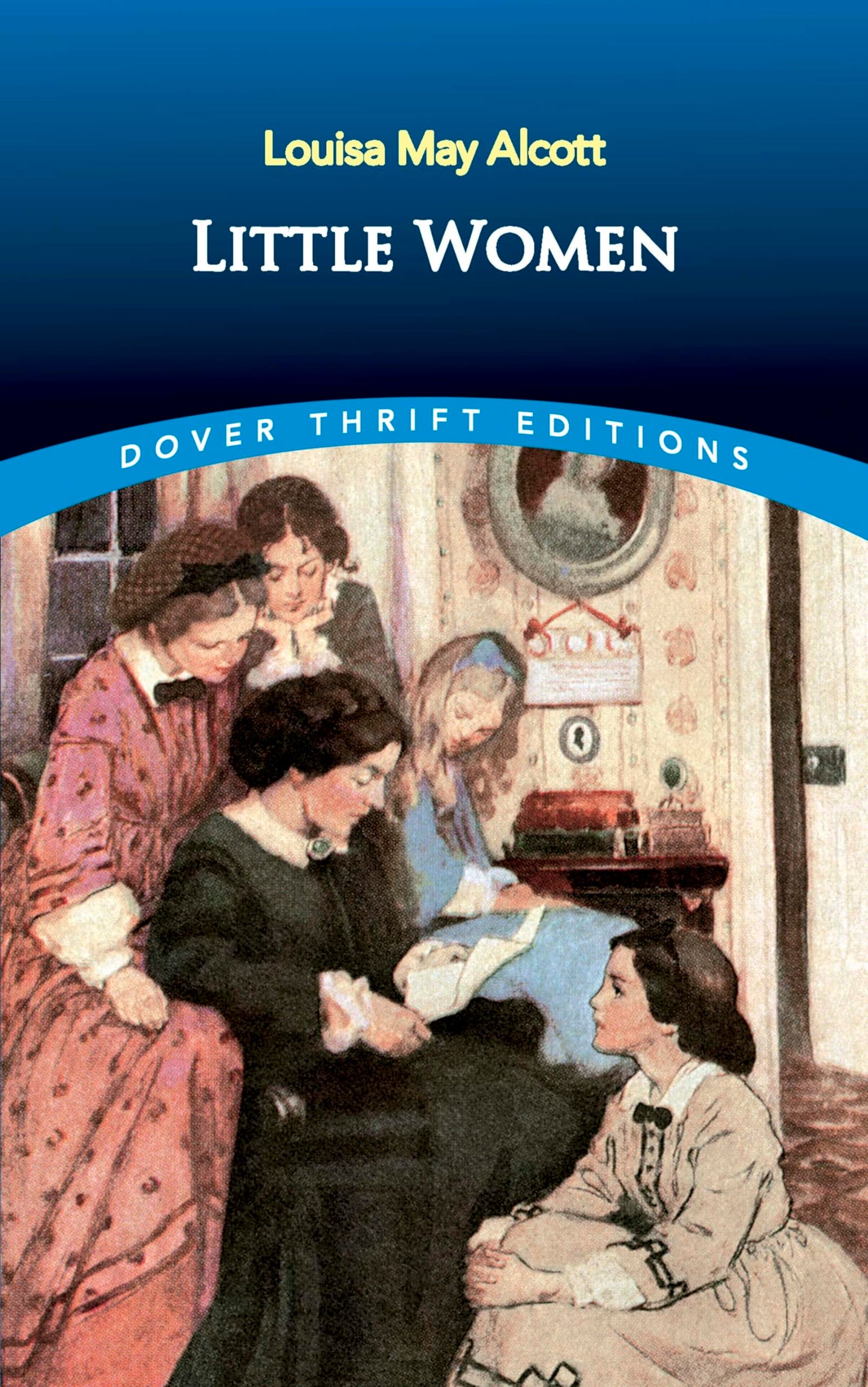 Little Women (Dover Thrift Editions: Classic Novels)