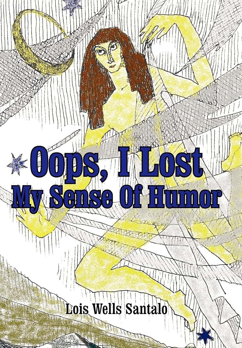 OOPS, I Lost My Sense of Humor