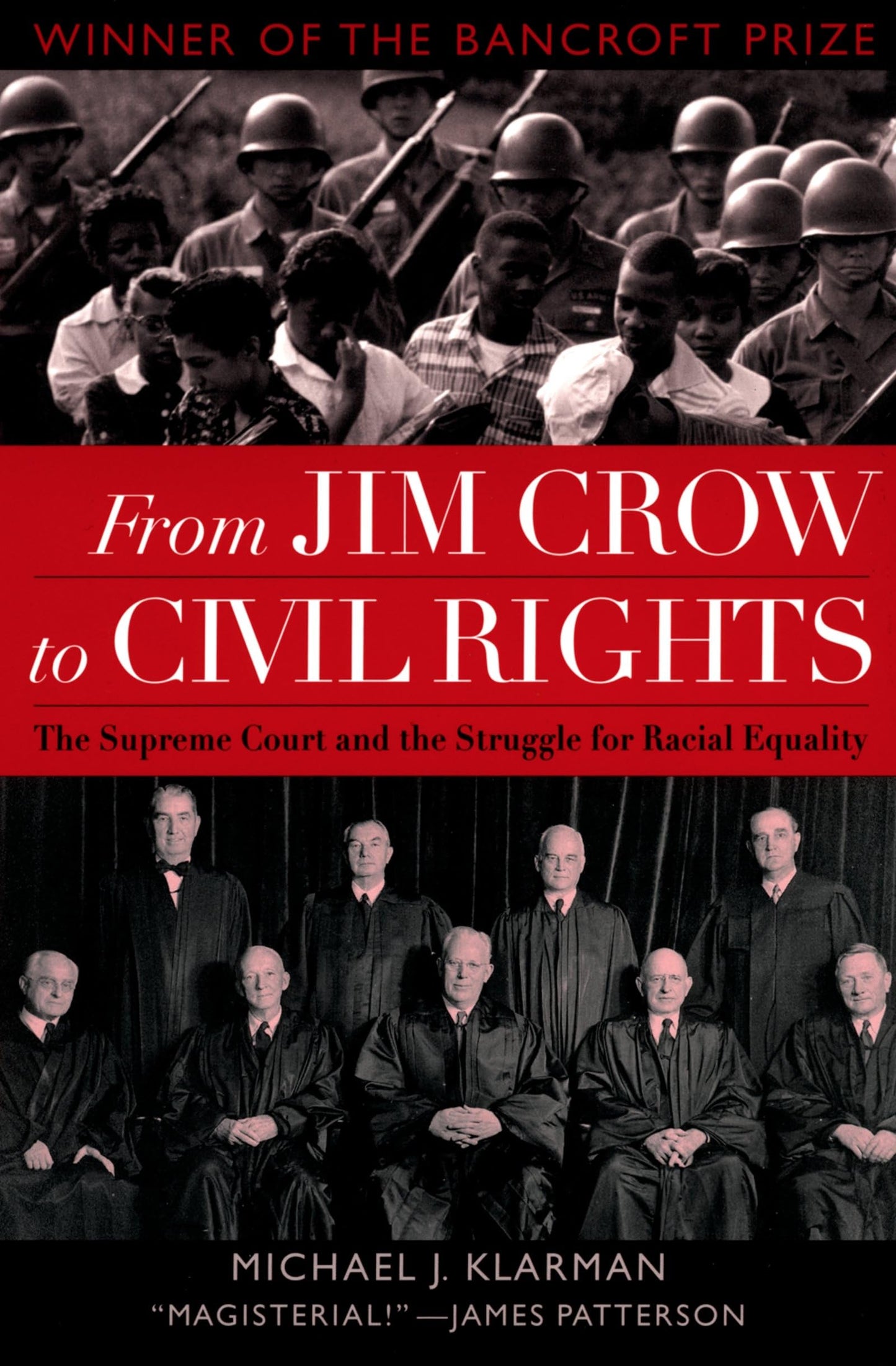 From Jim Crow to Civil Rights: The Supreme Court and the Struggle