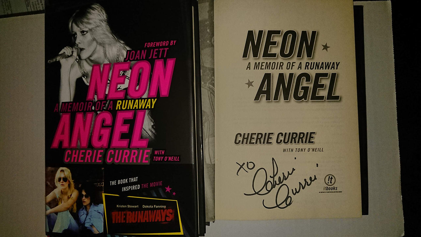 Neon Angel: A Memoir of a Runaway by Cherie Currie