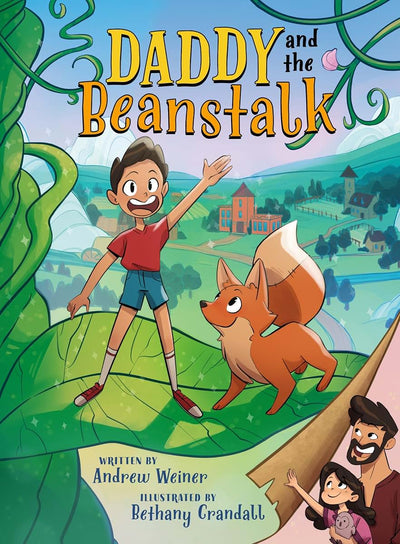 Daddy and the Beanstalk (A Graphic Novel)