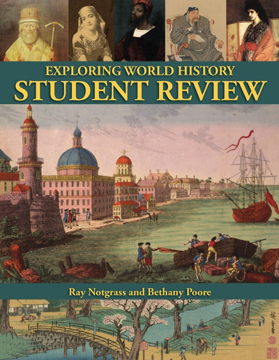 Exploring World History Student Review Notgrass 2014