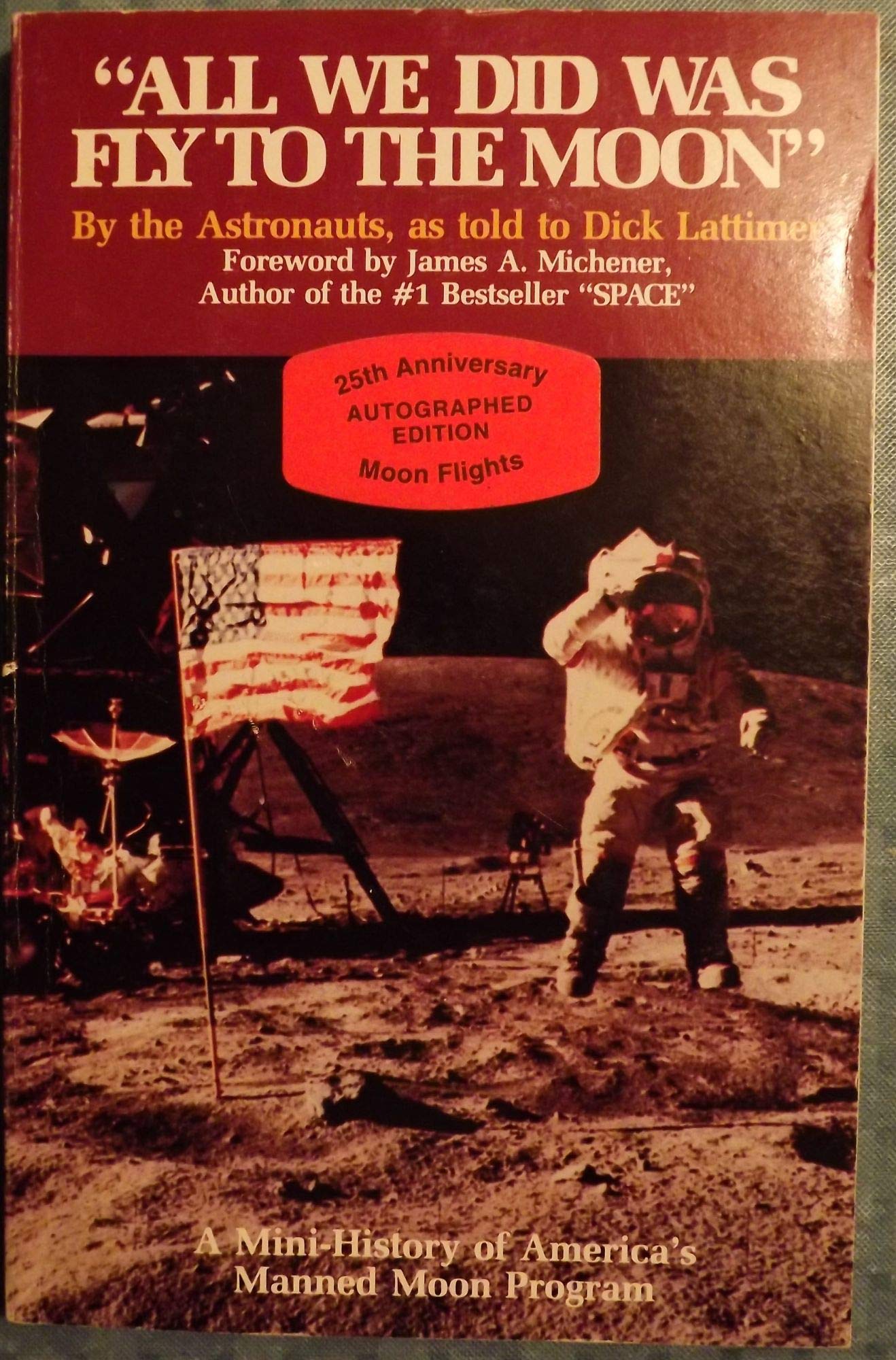 All We Did Was Fly to the Moon