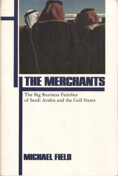 The Merchants by Field, Michael