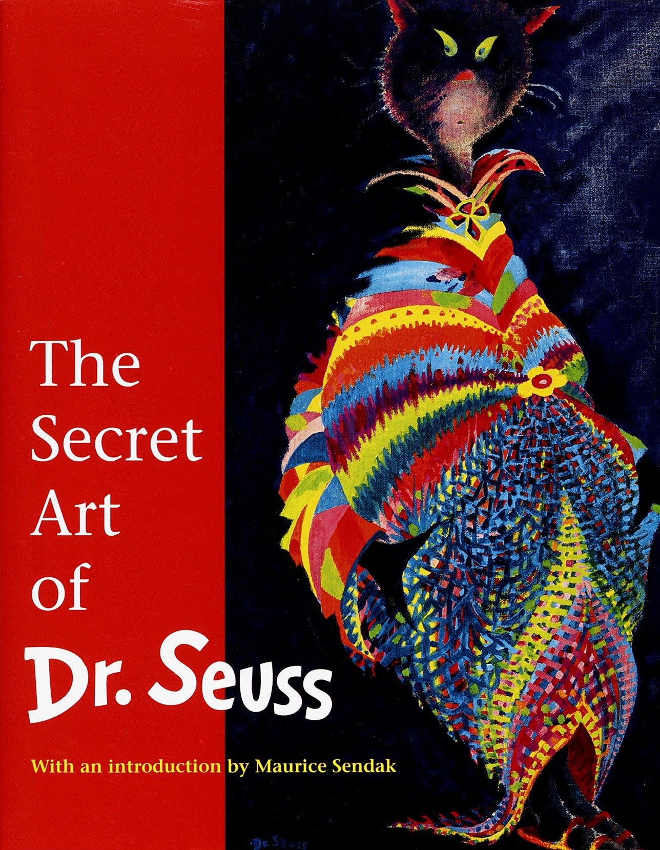 The Secret Art of Dr. Seuss by Theodor Geisel