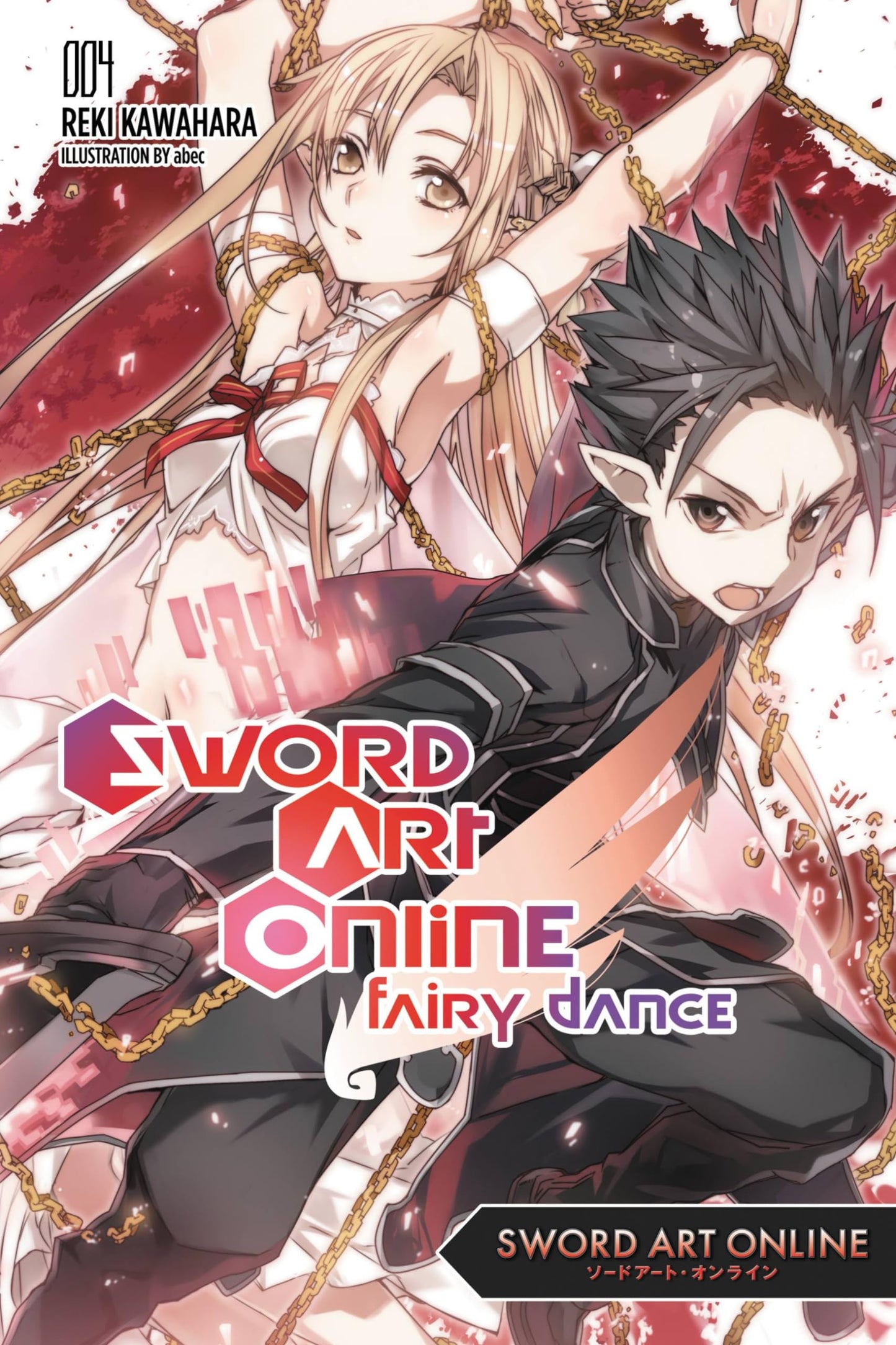 Sword Art Online 4: Fairy Dance - light novel (Volume 4)