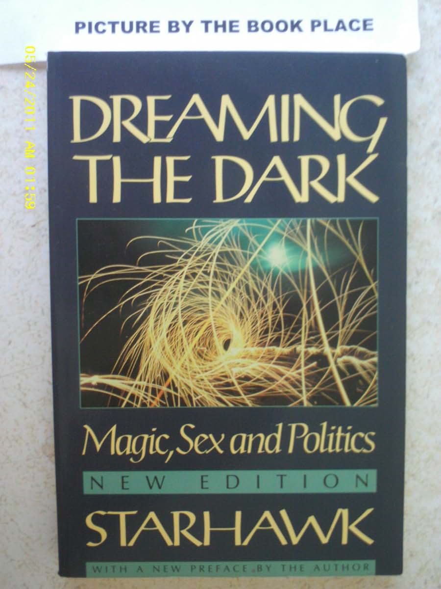 Dreaming the Dark (Beacon Paperbacks) by Starhawk