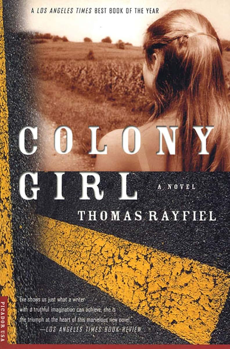 Colony Girl: A Novel