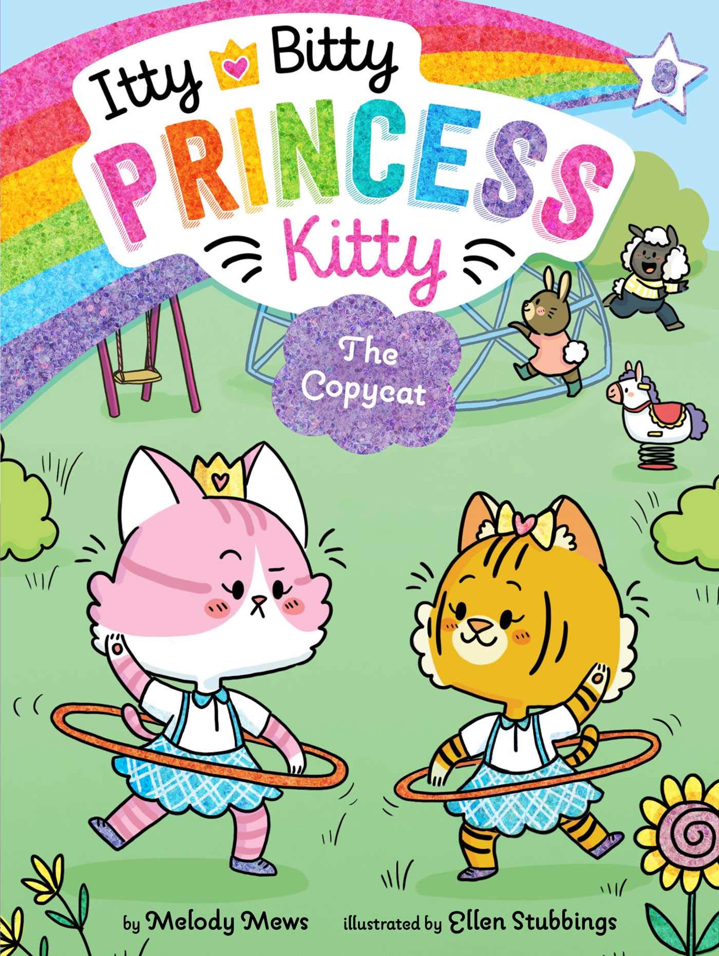 The Copycat (Itty Bitty Princess Kitty)