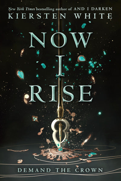 Now I Rise (And I Darken)