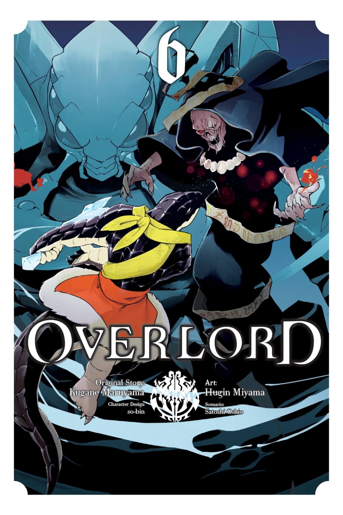Overlord, Vol. 6 (manga) (Volume 6) (Overlord Manga, 6)