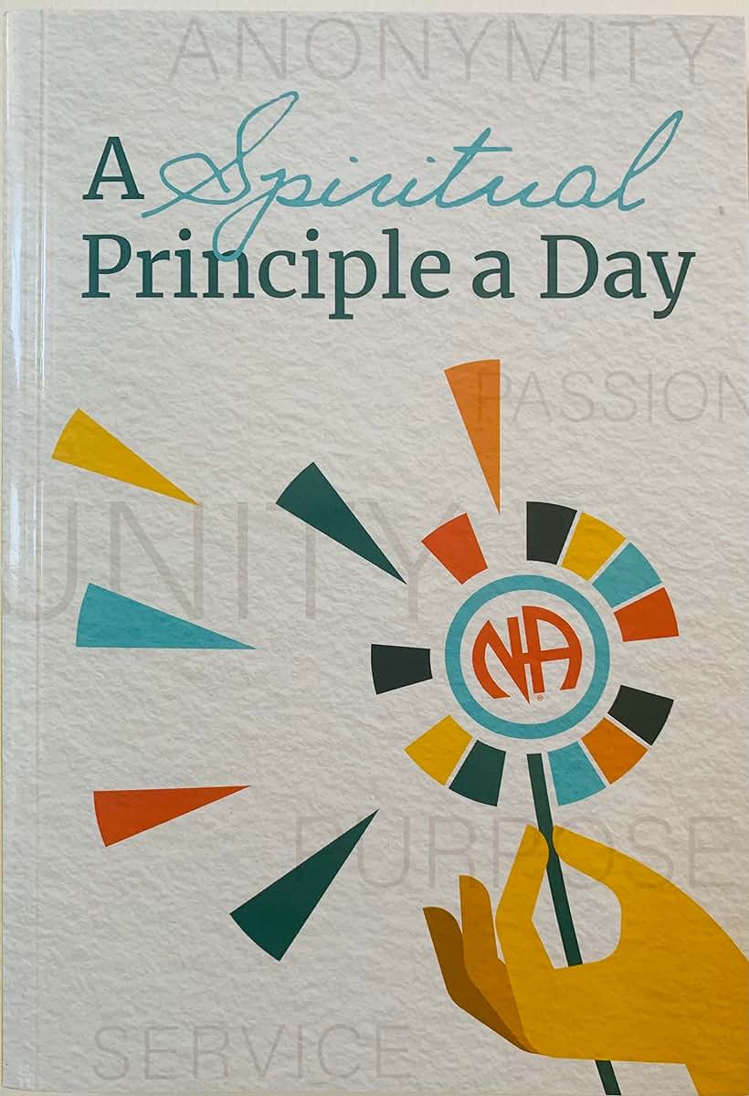 A Spiritual Principle a Day Narcotics Anonymous by Miakarts Books