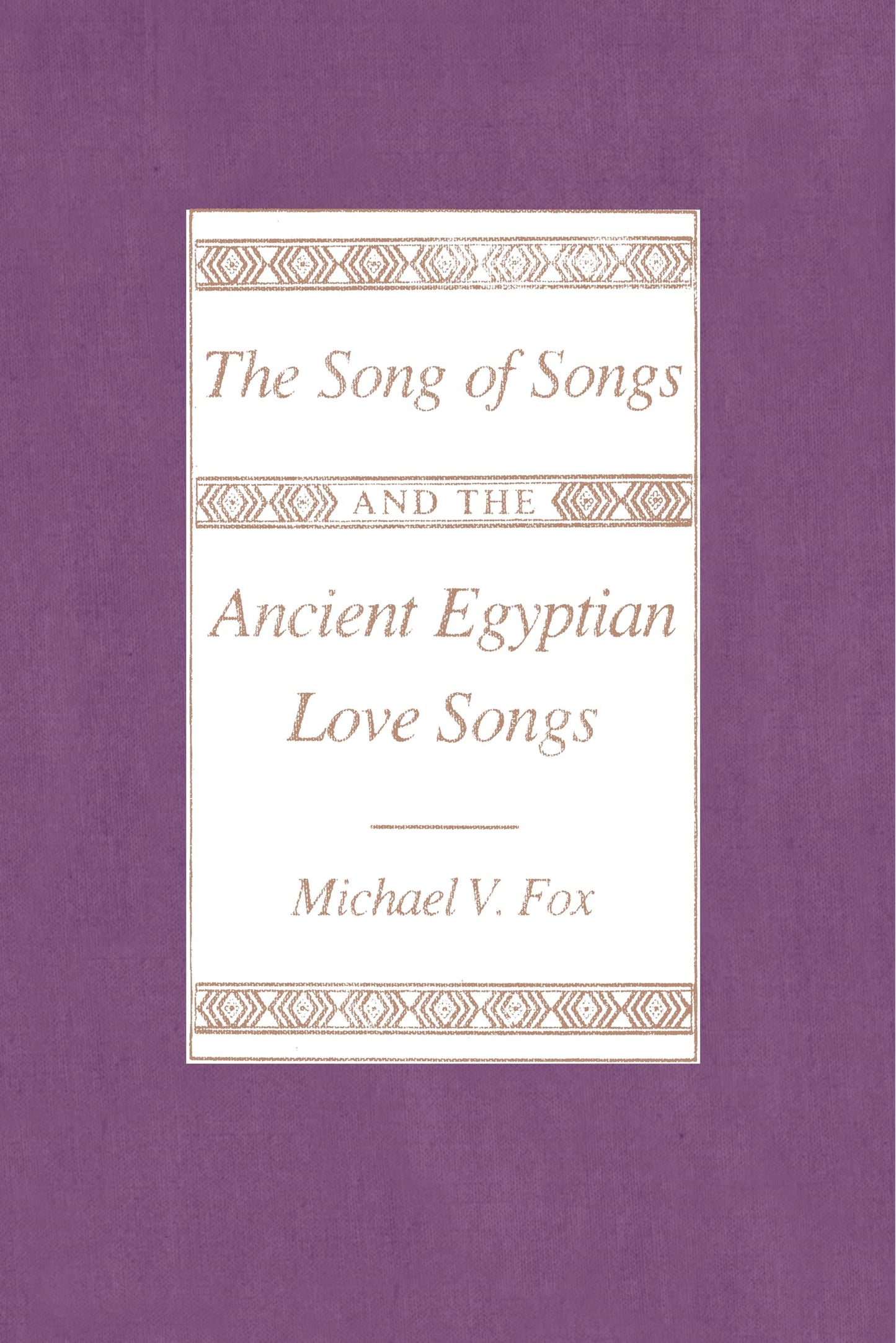 The Song of Songs and the Ancient Egyptian Love Songs